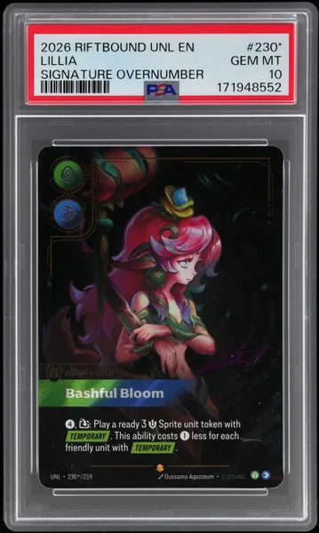 2026 Riftbound League of Legends Unleashed Signature Overnumber Lillia #230* PSA 10